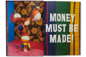 Money Must Be Made by Lorenzo Vitturi