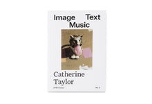 Load image into Gallery viewer, Image Text Music by Catherine Taylor